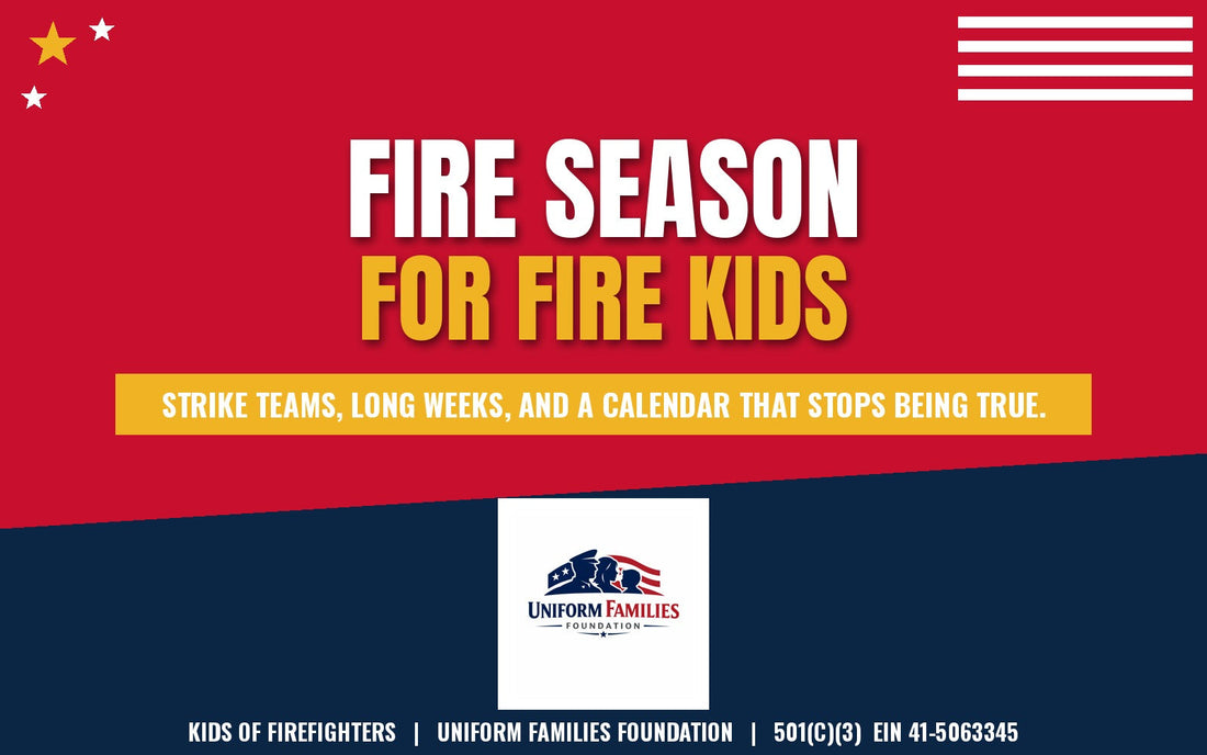 Fire Season for Fire Kids