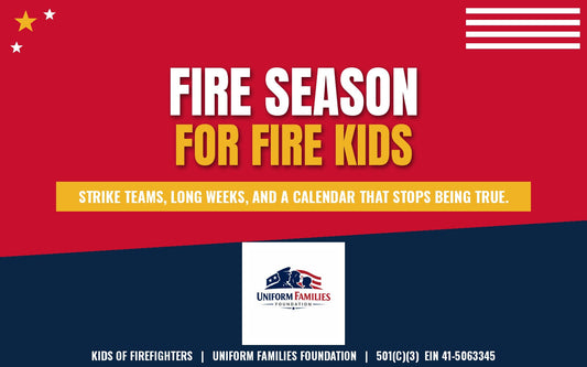 Fire Season for Fire Kids
